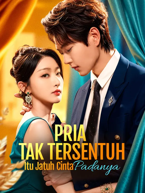 Pria Tak Tersentuh Itu Jatuh Cinta Padanya(Sulih Suara)