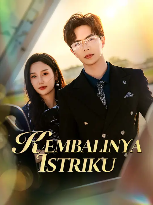 Kembalinya istriku