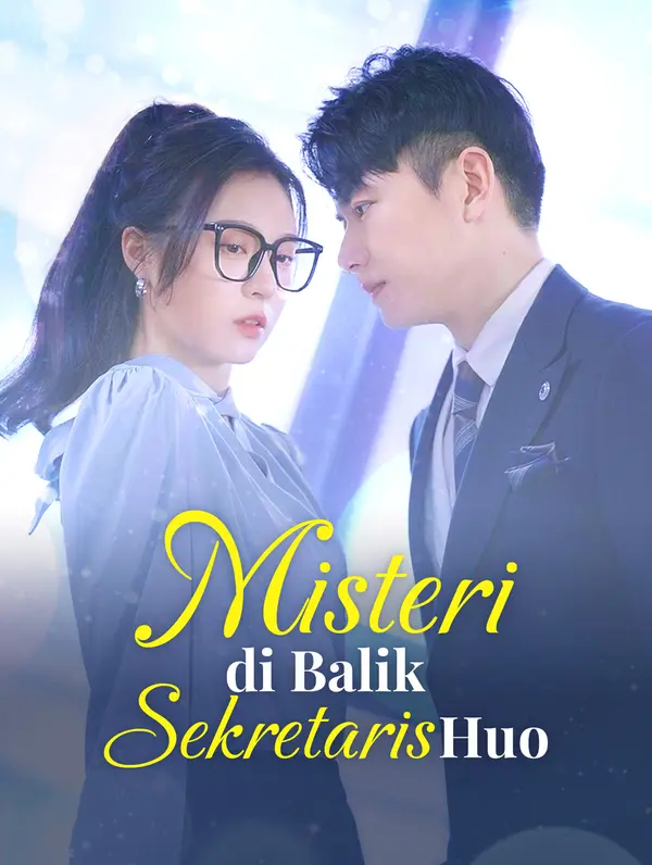 Misteri di Balik Sekretaris Huo