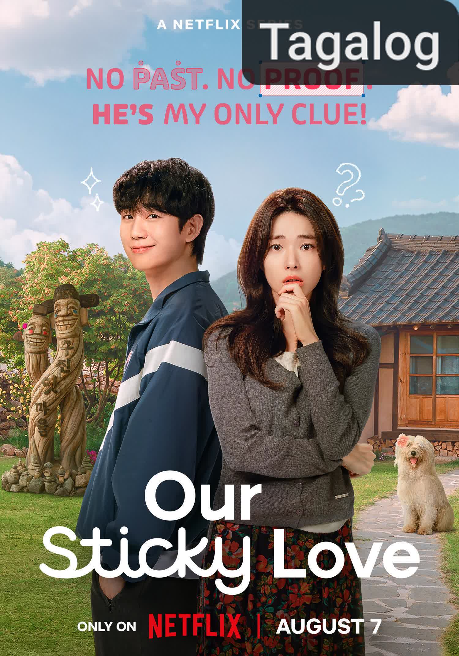 Our Sticky Love [Tagalog]