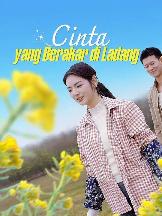 Cinta yang Berakar di Ladang (Sulih Suara)