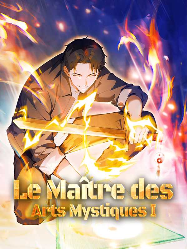 Le Maître des Arts Mystiques I