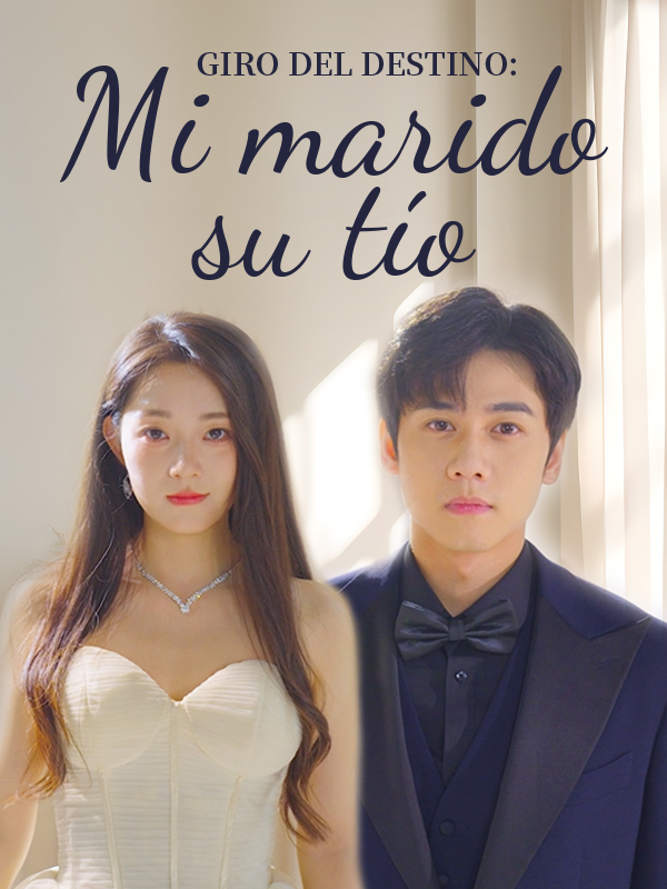Giro del destino: Mi marido, su tío