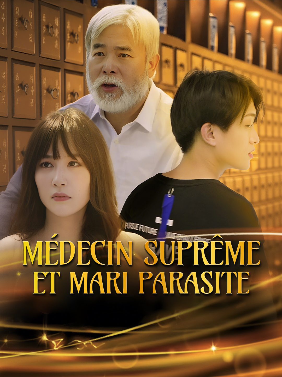 Médecin Suprême et Mari Parasite
