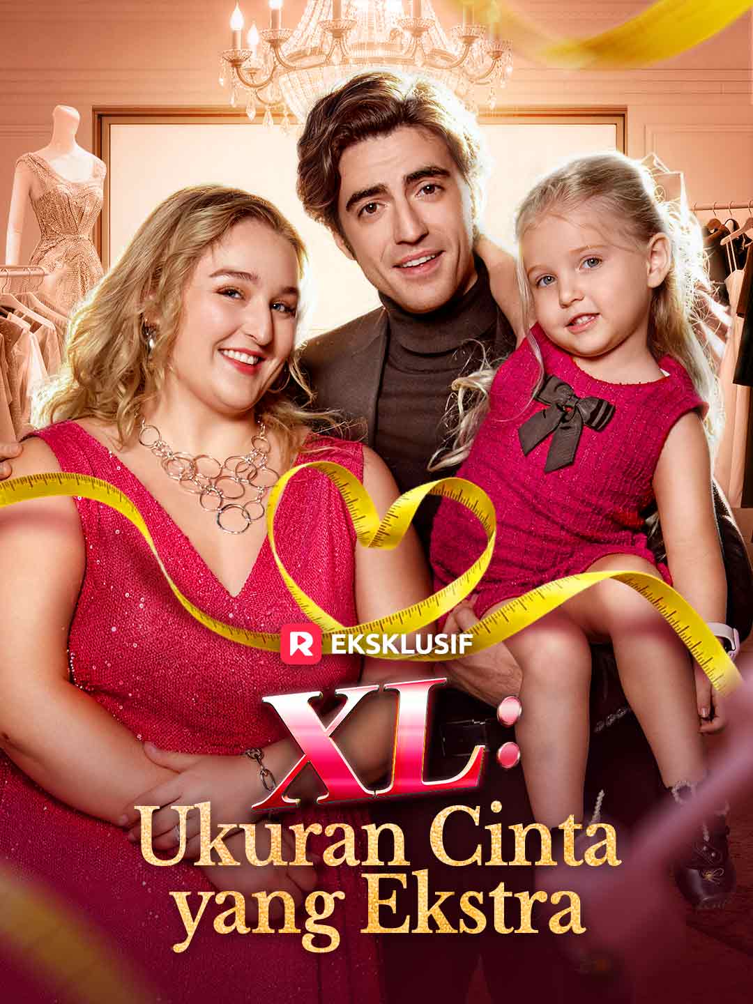 XL: Ukuran Cinta yang Ekstra