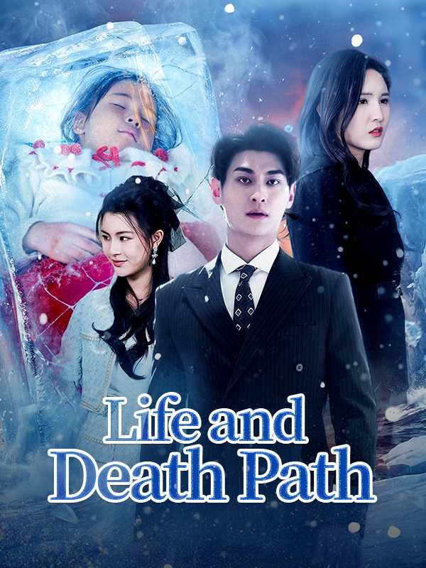 Life and Death Path
