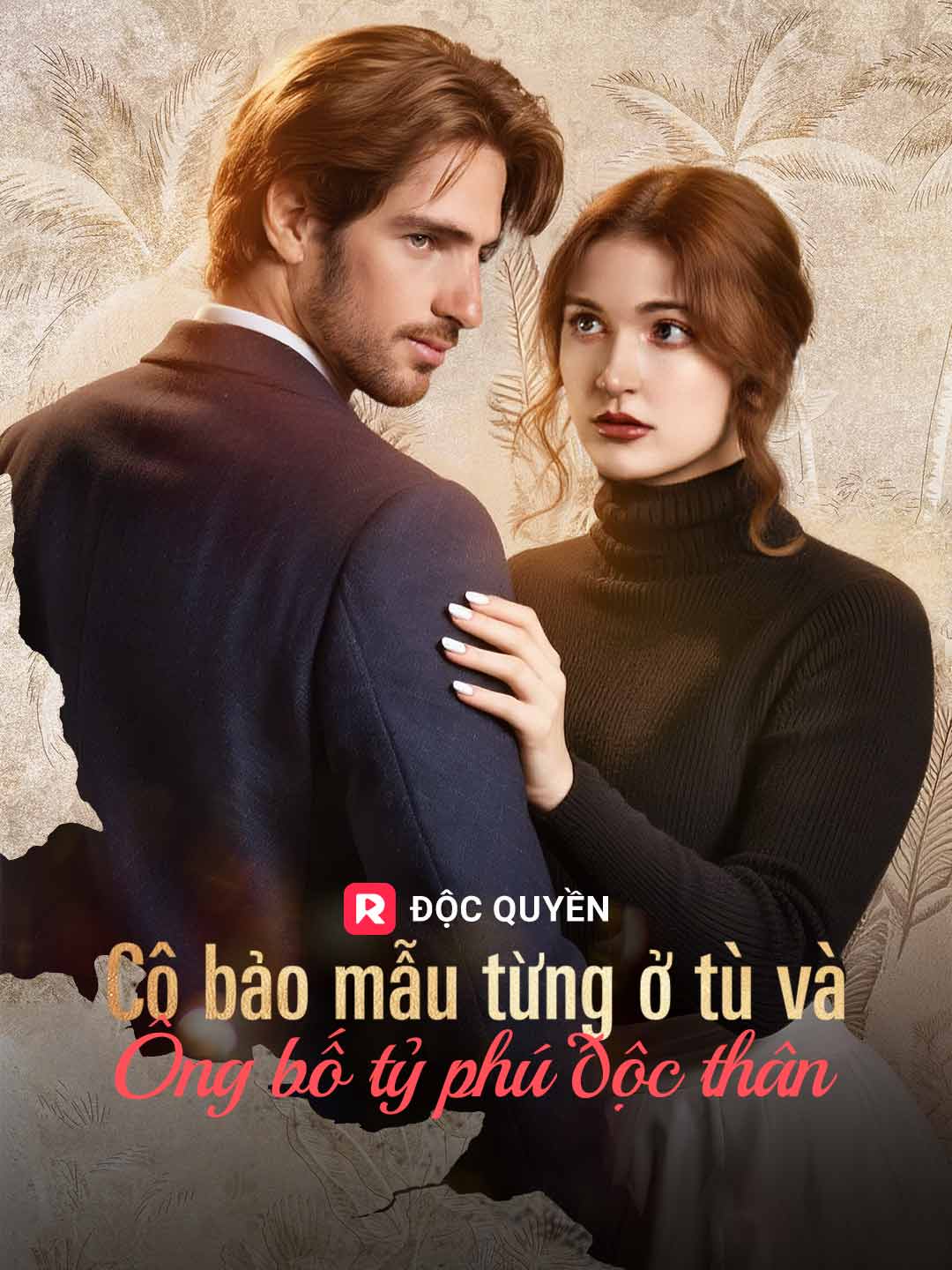 (Dubbing) Cô bảo mẫu từng ở tù và ông bố tỷ phú độc thân