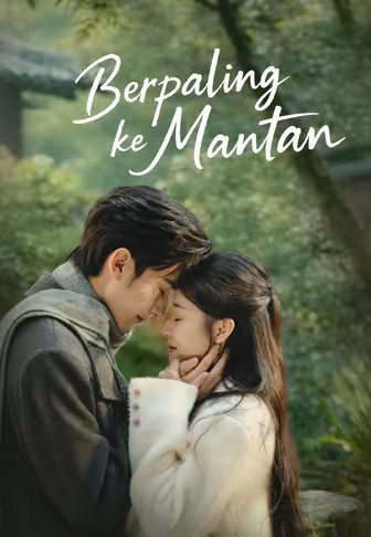 Berpaling ke Mantan