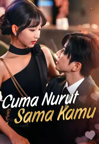 Cuma Nurut Sama Kamu