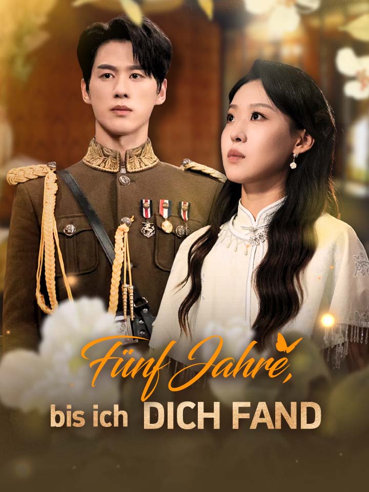 Fünf Jahre bis ich dich fand