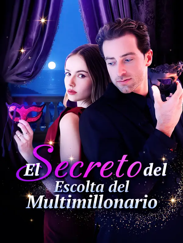El Secreto del Escolta del Multimillonario(Doblado)