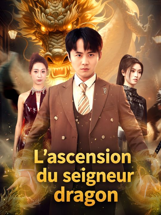L'ascension du seigneur dragon