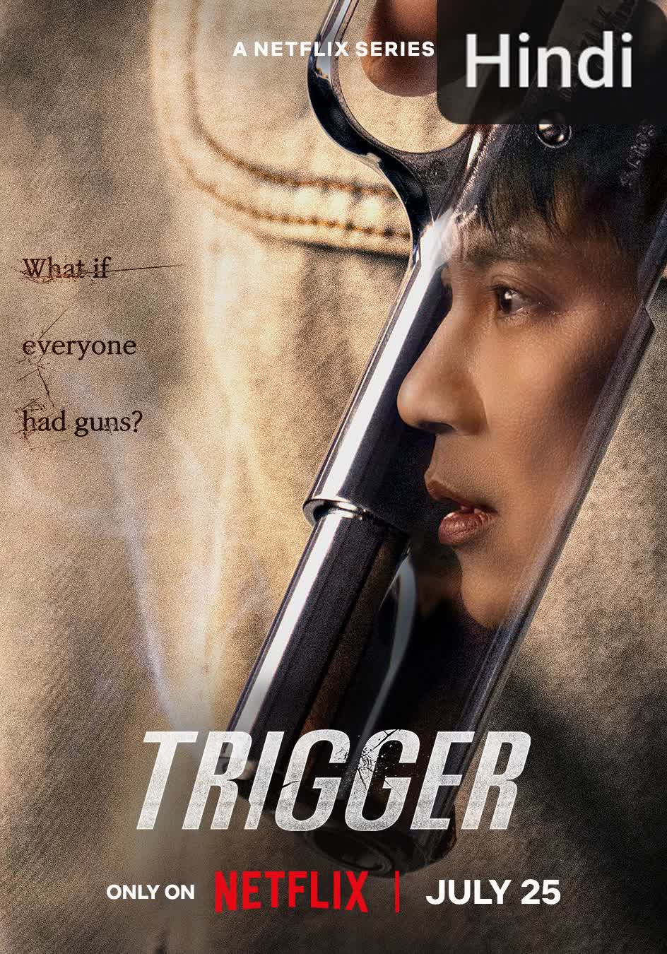 Trigger [Hindi] (2025)