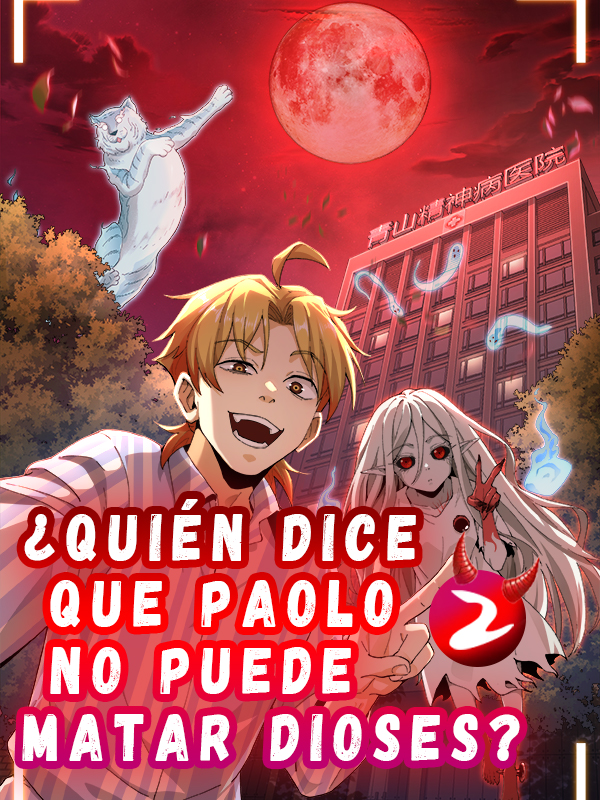 ¿Quién dice que Paolo no puede matar dioses? (Parte 2)