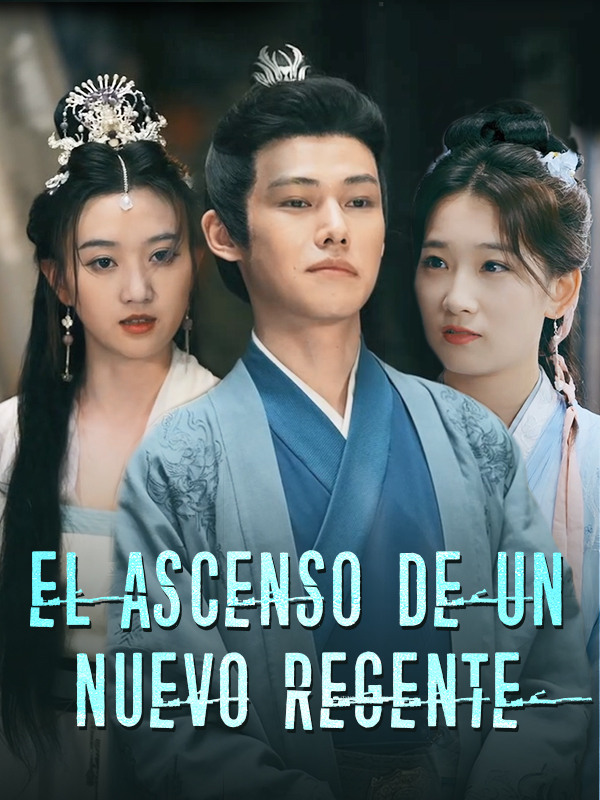 El ascenso de un nuevo Regente