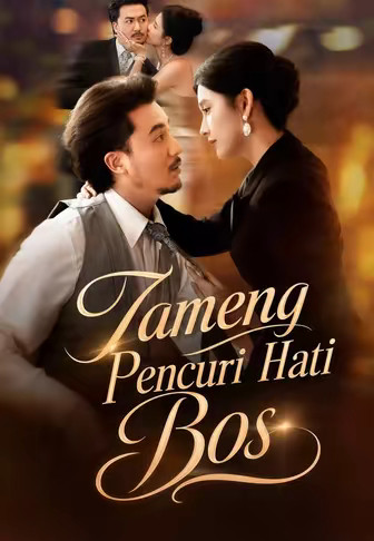 (Dub)Tameng Pencuri Hati Bos