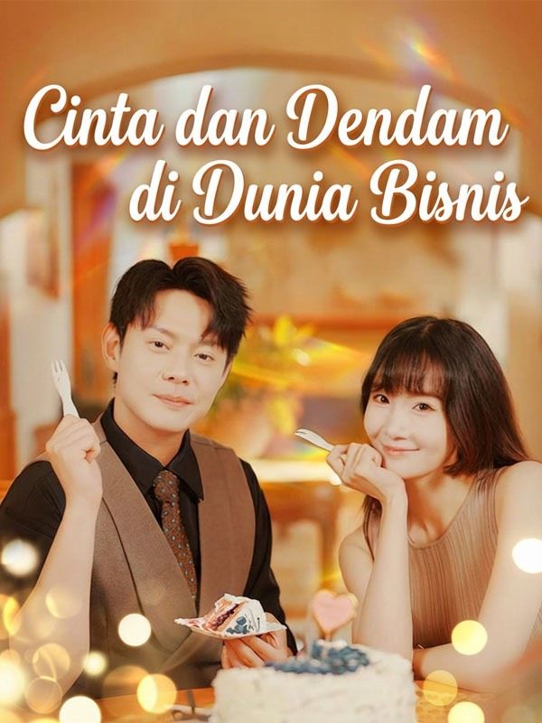 Cinta dan Dendam di Dunia Bisnis