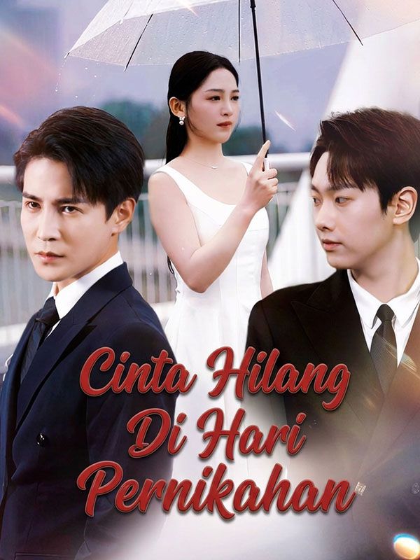 Cinta Hilang Di Hari Pernikahan