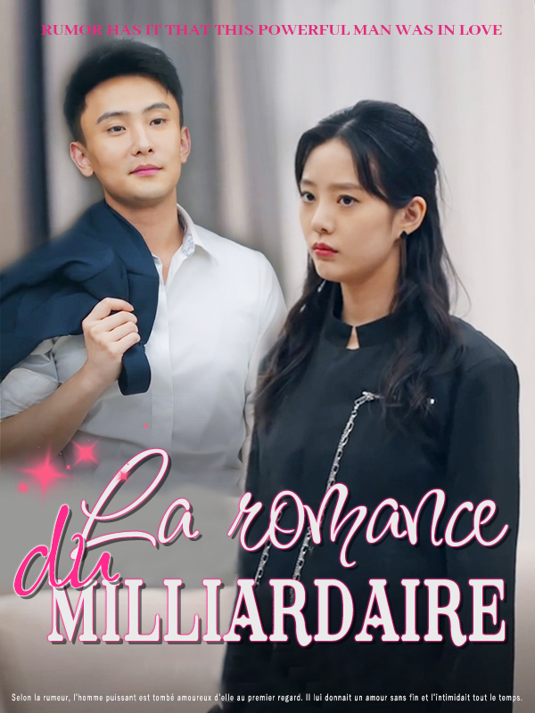 La romance du milliardaire