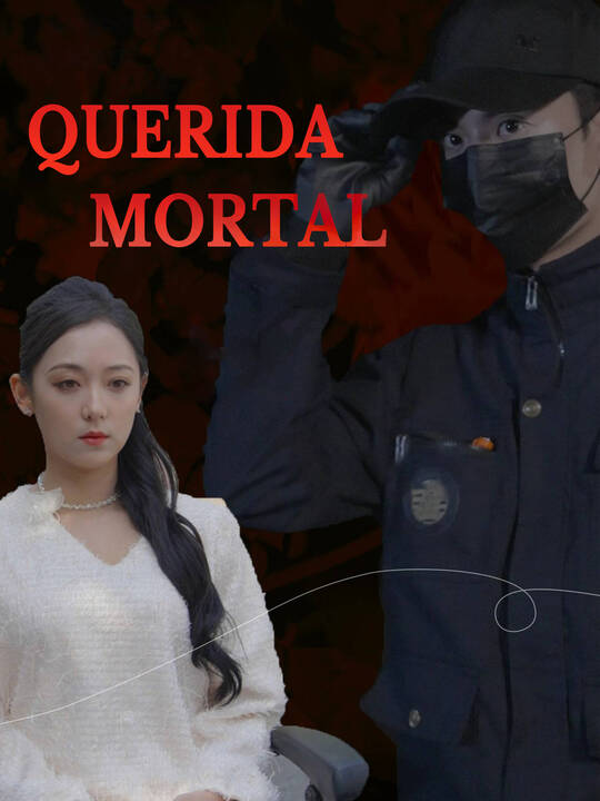 Querida Mortal