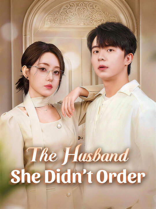 The Husband She Didn’t Order
