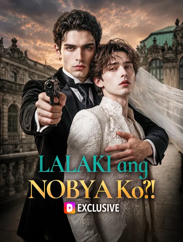 Lalaki ang Nobya Ko?!