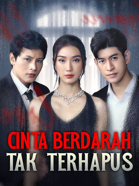 Cinta Berdarah Tak Terhapus