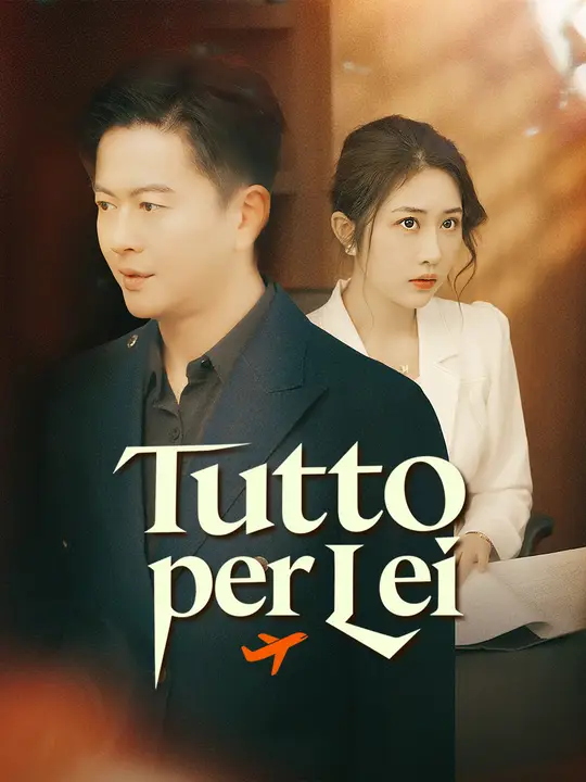 Tutto per Lei