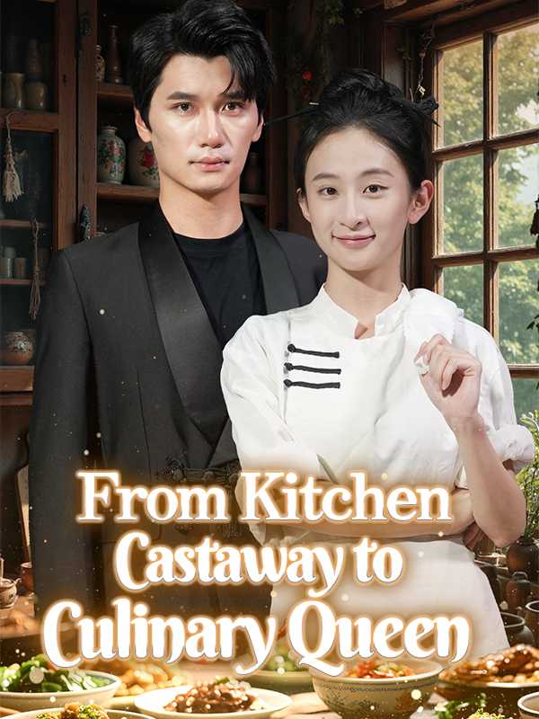 From Kitchen Castaway to Culinary Queen