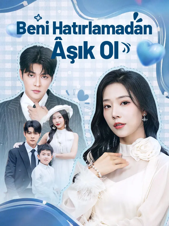 Beni Hatırlamadan Âşık Ol