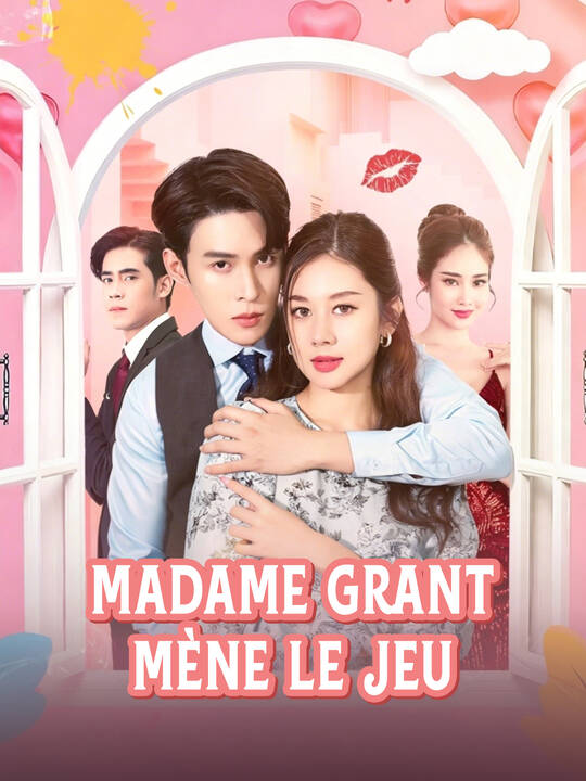 Madame Grant mène le jeu