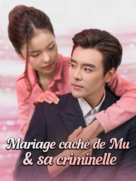 Mariage caché de Mu & sa criminelle