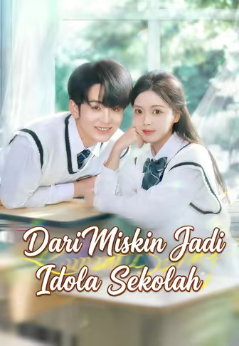 Dari Miskin Jadi Idola Sekolah