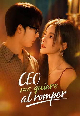 CEO me quiere al romper