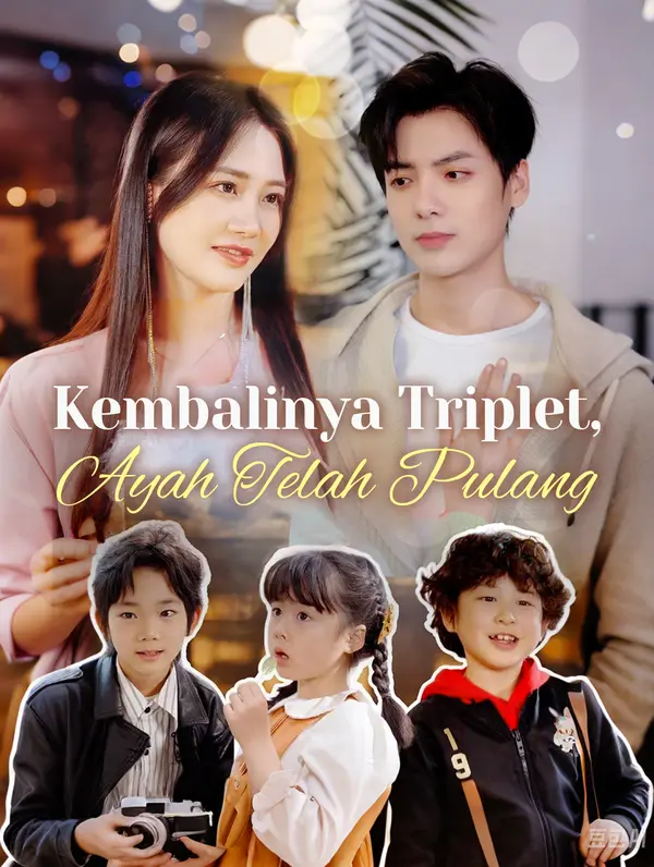 Kembalinya Triplet, Ayah Telah Pulang(Sulih Suara)