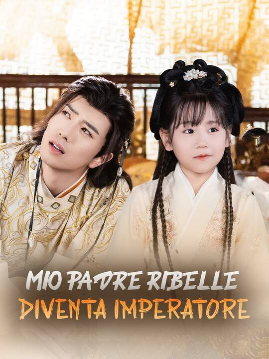 MIO PADRE RIBELLE DIVENTA IMPERATORE