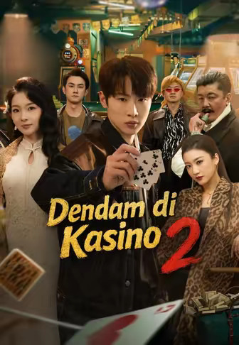 Dendam di Kasino 2