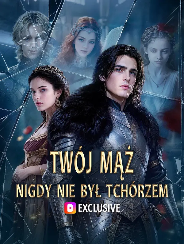 Twój mąż nigdy nie był tchórzem