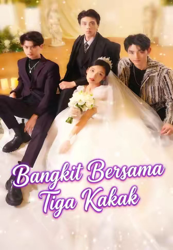 Bangkit Bersama Tiga Kakak