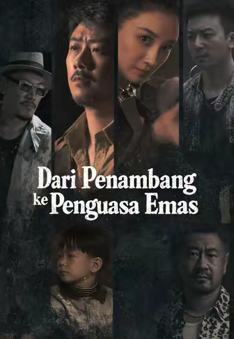 Dari Penambang ke Penguasa Emas