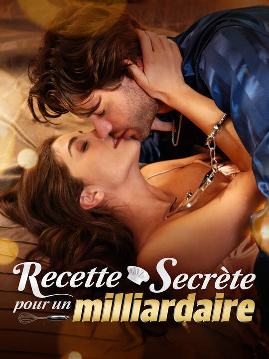 Recette secrète pour un milliardaire