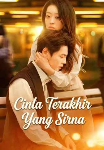 Cinta Terakhir Yang Sirna