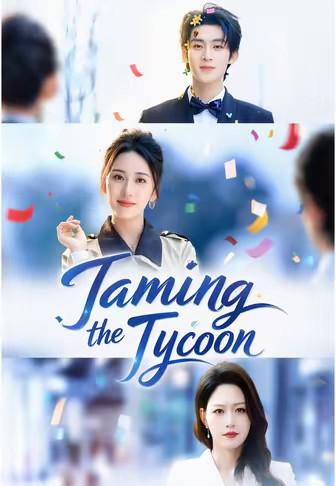 Taming the Tycoon