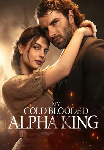 My Cold Blooded Alpha King