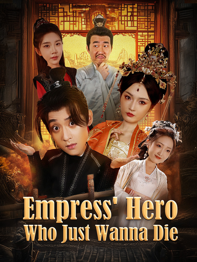 Empress' Hero Who Just Wanna Die