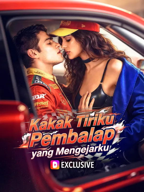 Kakak Tiriku Pembalap yang Mengejarku
