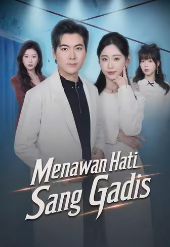 Menawan Hati Sang Gadis
