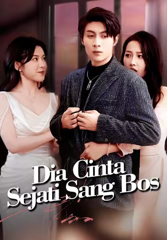 Dia Cinta Sejati Sang Bos