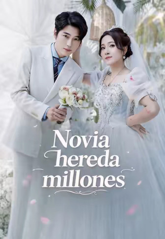 Novia hereda millones