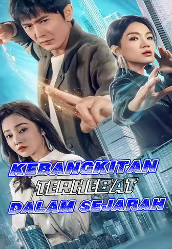 (Dub)Kebangkitan Terhebat Dalam Sejarah